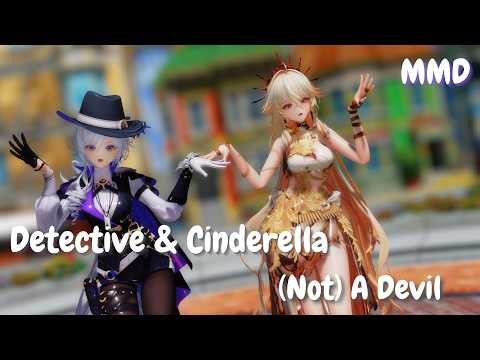 [MMD/ Silver Palace】(Not) A Devil / デビルじゃないもん (Detective & Cinderella)