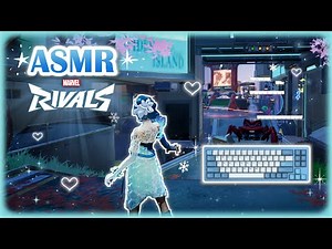 ASMR Marvel Rivals ♡ - Luna Snow Gameplay ❄️ | Whispering & Keyboard Sounds 💙💤