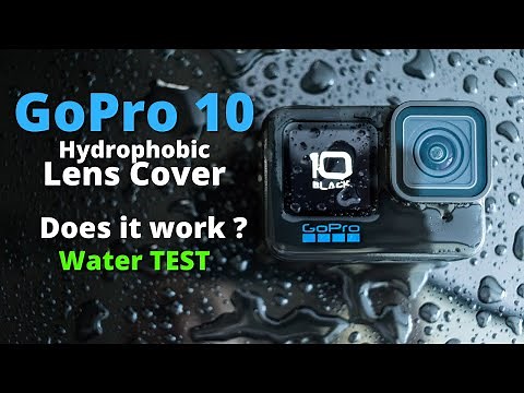 GoPro 10 Hydrophobic Lens Does it Really work ? [Water Test]