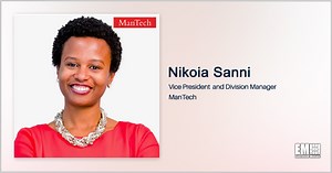 Executive Spotlight: ManTech VP & Division Manager Nikoia Sanni on Company Goals, Core Values