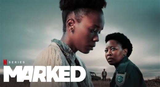 Marked (2025): Lerato Mvelase Leads Powerful South African Cast in Netflix Thriller