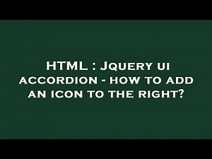 HTML : Jquery ui accordion - how to add an icon to the right?