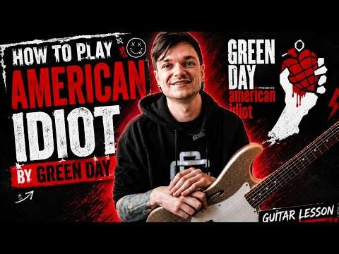How To Play 'American Idiot' By Green Day! | Guitar Lesson