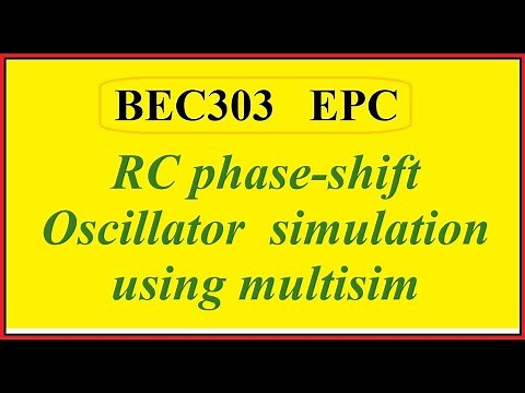 #BEC303 RC phase-shift Oscillator simulation using multisim