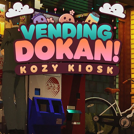 Vending Dokan!: Kozy Kiosk