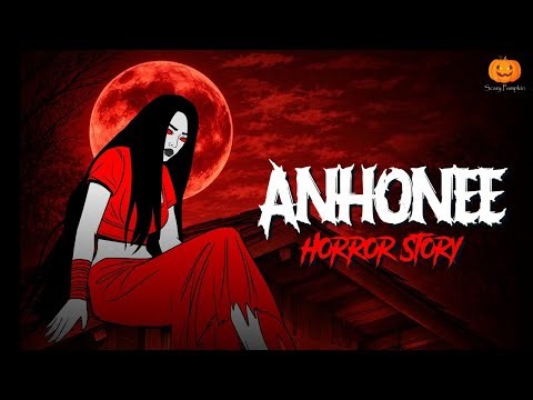 ANHONI Horror Story | Animated Hindi Horror Story | Scary Pumpkin