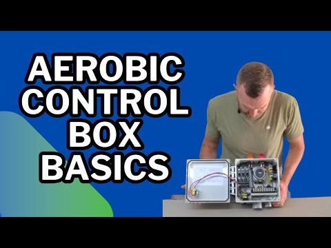 Aerobic Septic Control Box Lights, Breakers, Timer & Troubleshooting