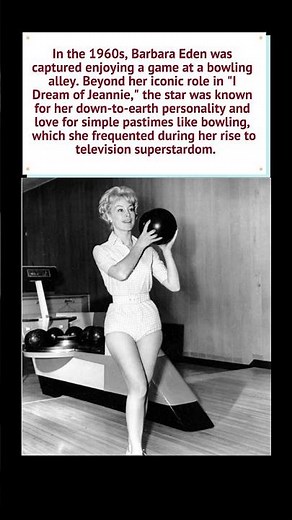 Barbara Eden: The Bowling Queen of the 60s 🎳