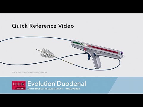 Evolution® Duodenal Controlled-Release Stent Quick Reference Video
