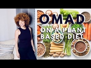 4 Ways to Thrive on OMAD + Plant Based Diet to Lose Weight