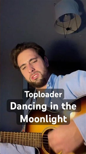 Dancing in the Moonlight | Toploader Cover