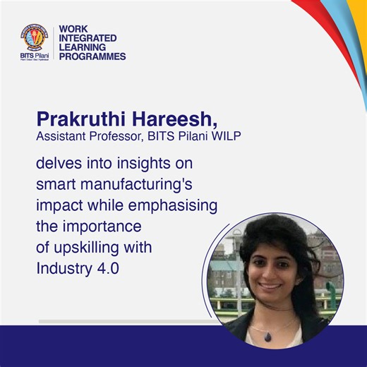Prof. Prakruthi Hareesh, Assistant Professor at BITS Pilani WILP, discusses how the workforce and organizations can help address key requirements of Industry 4.0, in her recently published article. Read the article: https://tinyurl.com/3x8dhraf #BITSPilaniWILP #ShapingPathfinders #WILP #WorkingProfessionals | BITS Pilani Work Integrated Learning Programmes
