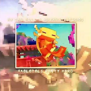 Axolotls Party Hard - Dan Bull & HibernateStudios (Speed Up | Nightcore + Reverb | Minecraft RAP) 🔥