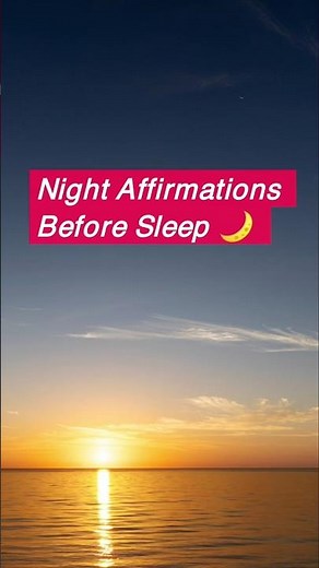 Relaxing Night Affirmations Before Sleep 🌙