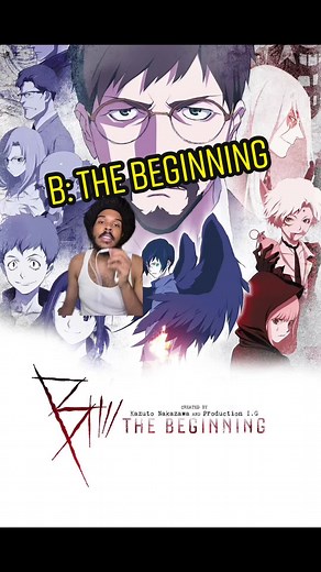Discover the Unique World of B: The Beginning Anime