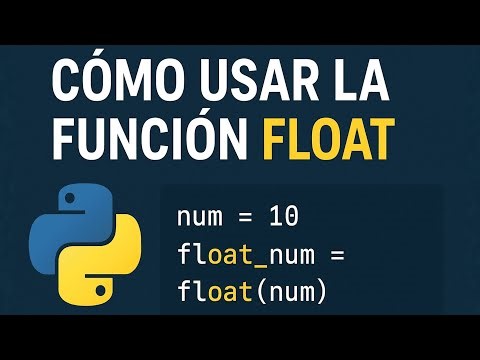 ⚙️ Como usar la funcion FLOAT en PYTHON - MPardo Tech
