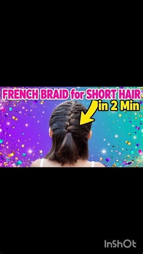 French Braid For SHORT HAIR in 2 Min | Easy Hairstyle For Short Hair Girls
