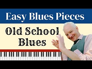 Old School Blues, Easy Piano Tutorial