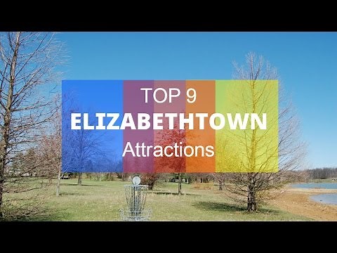 Top 9. Best Tourist Attractions in Elizabethtown - Kentucky