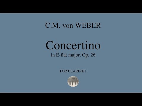 C.M. von WEBER - Concertino in E-flat major, Op.26 - orchestral accompaniment