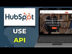 How To Use HubSpot API 2025 Step by Step