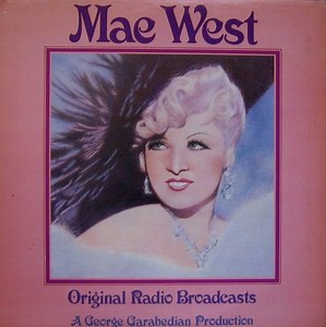Mae West - Original Radio Broadcasts