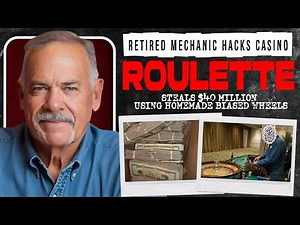 Retired Mechanic Who Built a Fake Roulette Wheel and Cheated Casino for $40M —True Crime Documentary