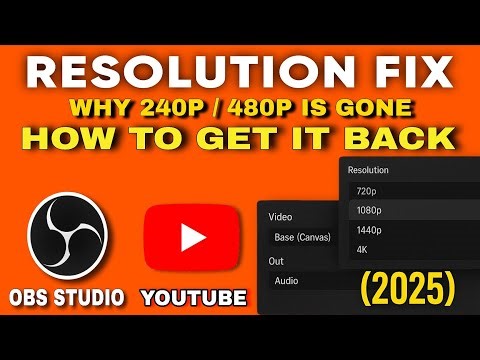 Why 240p/480p Are Missing & How To Bring Them Back | OBS Resolution Fix (2025) Full Settings