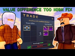 How to Trade when the Value Difference is too High in the Wild West