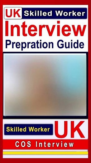 UK Skilled Worker Visa Interview