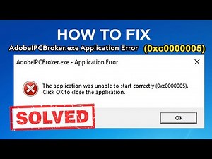 HOW TO FIX ! AdobeIPCBroker.exe Application Error (0xc0000005) ✔️