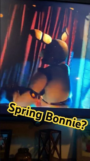 I noticed spring Bonnie in the fnaf movie trailer