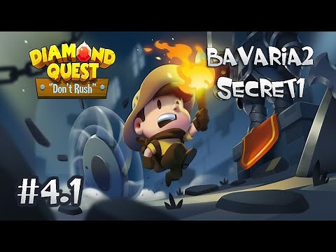 Diamond Quest Bavaria 4 Stage 4.1 #Secret 1