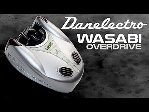 Danelectro Wasabi AO-1 Overdrive Pedal Demo