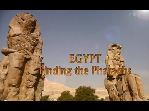 Egypt - Finding the Pharaohs