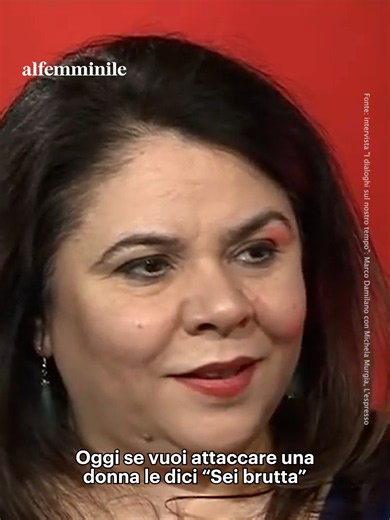 Il valore di una donna è ancora troppo spesso misurato sulla base della sua seduttività, del suo essere attraente rispetto al “male gaze”, lo sguardo maschile. Quando non ci vengono riconosciute altre armi per contare e altri spazi dentro i quali dimostrare il nostro valore, molte si sentono spinte verso quella stessa chirurgia estetica il cui uso viene poi giudicato e criticato. Sul tema, le parole di Michela Murgia a “Dialoghi sul nostro tempo”, condotto da Marco Damilano, risuonano con forza.