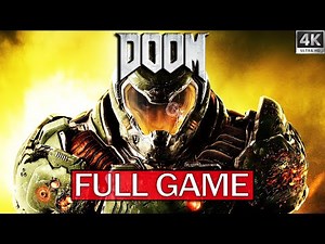 DOOM 2016 Full Game Walkthrough – Complete Campaign (No Commentary, 4K 60FPS)