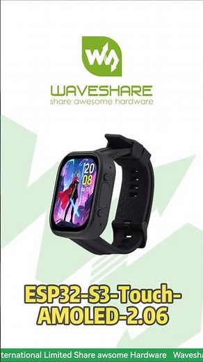 ESP32-S3-Touch-AMOLED-2.06,2.06" AMOLED Touch, 410×502,Audio Codec + Speech AI #waveshare #esp32
