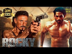 Rocky | Hindi Dubbed Movies 2024 | Sandeep Salve, Rahul Dev, Akshaya Hindalkar | Hindi Full Movie