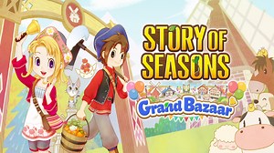 Story of Seasons: Grand Bazaar Bazaar Rank Guide