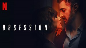 Obsession - Season 1 Episode 3 Recap & Review