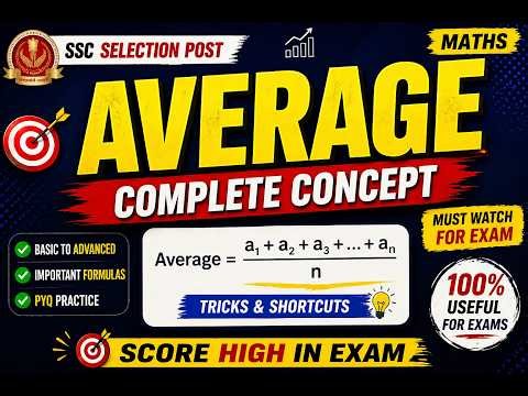 Average Tricks & PYQ | SSC Selection Post Maths | Complete Concept