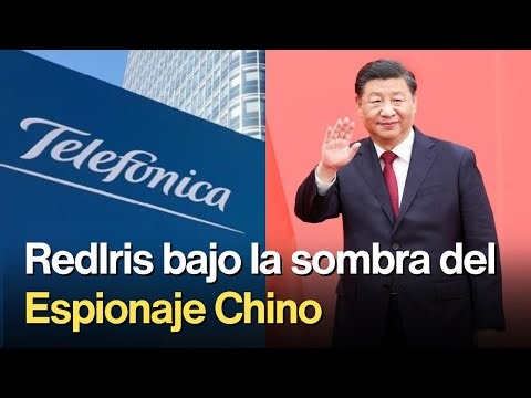 Telefónica España apuesta por la Ciberseguridad bajo la sombra del Espionaje Chino