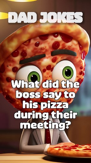 What did the boss say to his pizza during their meeting?