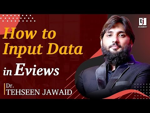 Econometrics # 8 : How to input data in EViews