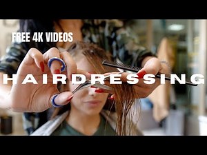 BEAUTIFUL FREE 4K/HD HAIRDRESSING//SALON//HAIRSTYLIST STOCK FOOTAGE - NO COPYRIGHT VIDEOS.
