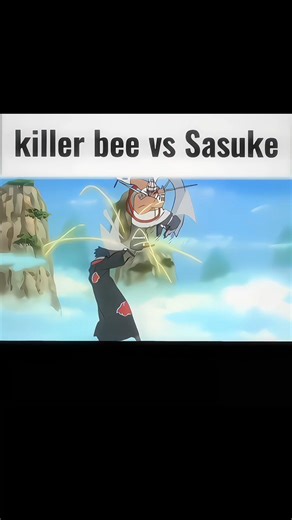 Killer Bee vs Sasuke Uchiha 🔥 Full Power Battle | Who Wins?