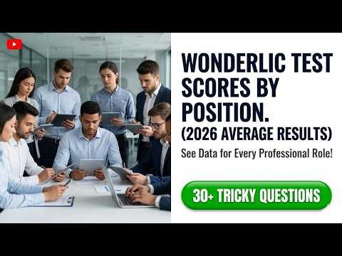 Wonderlic Test Scores by Position 2026 Average Results for Every Professional Role
