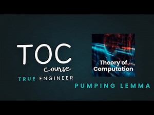 Pumping Lemma | Toc Complete Course for Engineering exam | True Engineer
