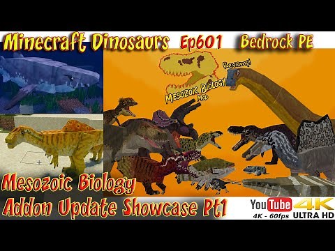 Mesozoic Biology Addon Showcase Updated 2023 Pt1 4K60FPS Minecraft Bedrock PE Dinosaurs Ep601